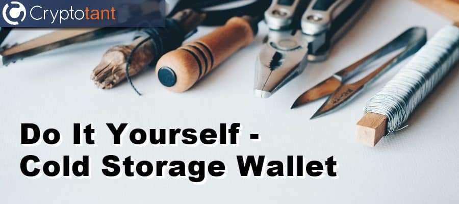 Do It Yourself - Cold Storage Wallet